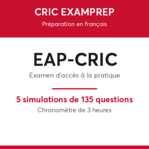 Pack EAP-CRIC de CRIC Examprep : cinq simulations de cent trente-cinq questions chronométrées à trois heures
